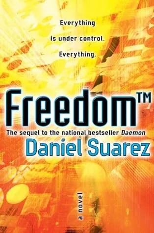 Freedom™ (Daemon, #2) cover