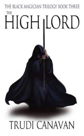 The High Lord (The Black Magician Trilogy, #3) cover
