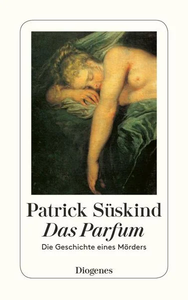 Das Parfum: Die Geschichte eines Mörders cover