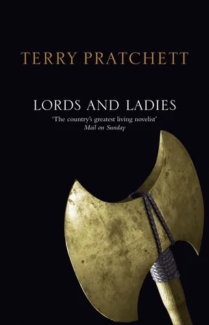 Lords and Ladies (Discworld, #14; Witches, #4) cover