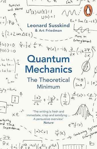 Quantum Mechanics: The Theoretical Minimum (Theoretical Minimum #2) cover