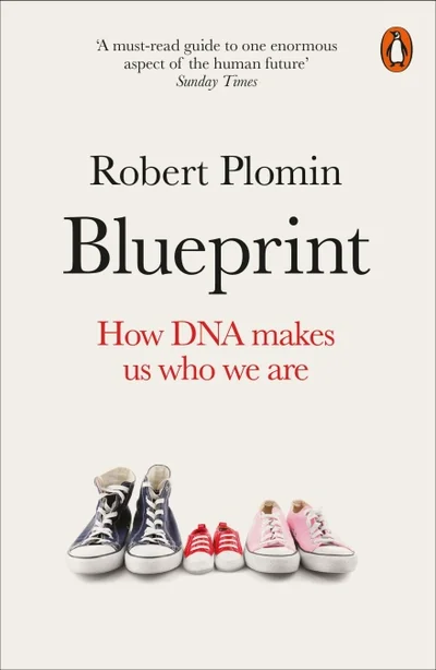 Blueprint: How DNA Makes Us Who We Are cover