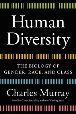 Human Diversity: The Biology of Gender, Race, and Class cover